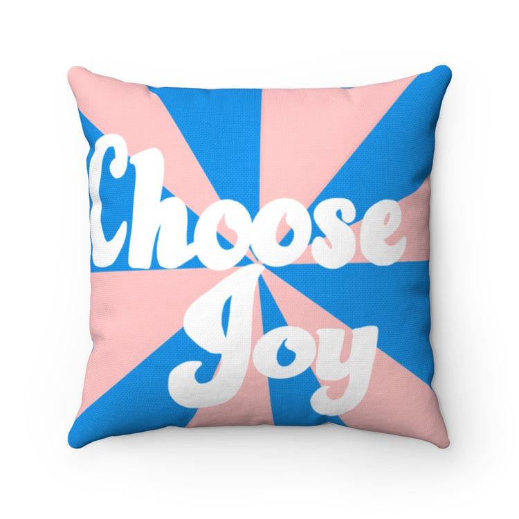 Choose Joy Square Pillow
