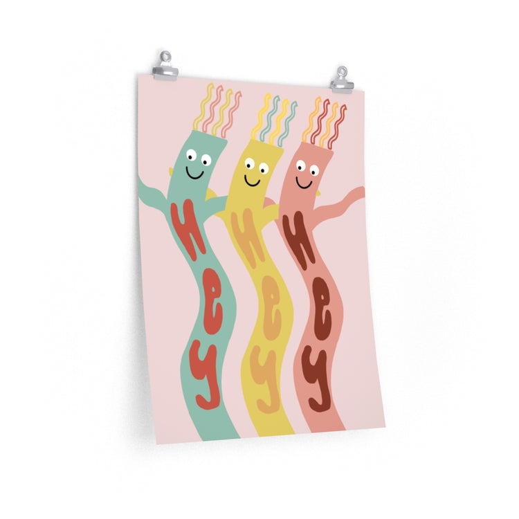 Hey Hey Hey vertical poster