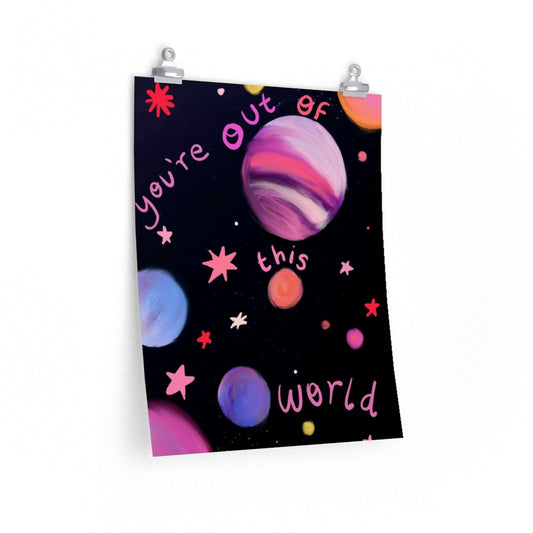 Out of this world vertical poster