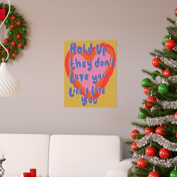 Hold Up vertical poster