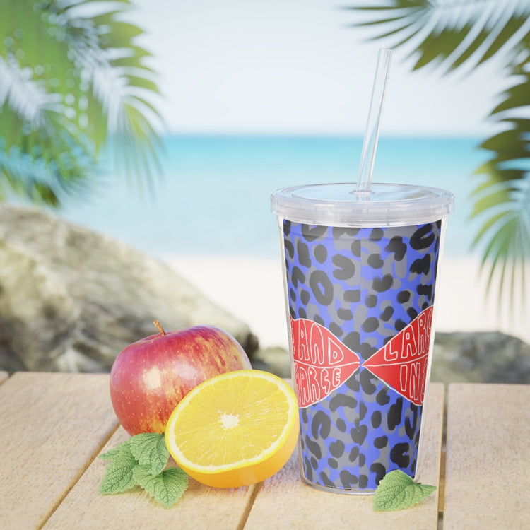 Large and In Charge Plastic Tumbler with Straw