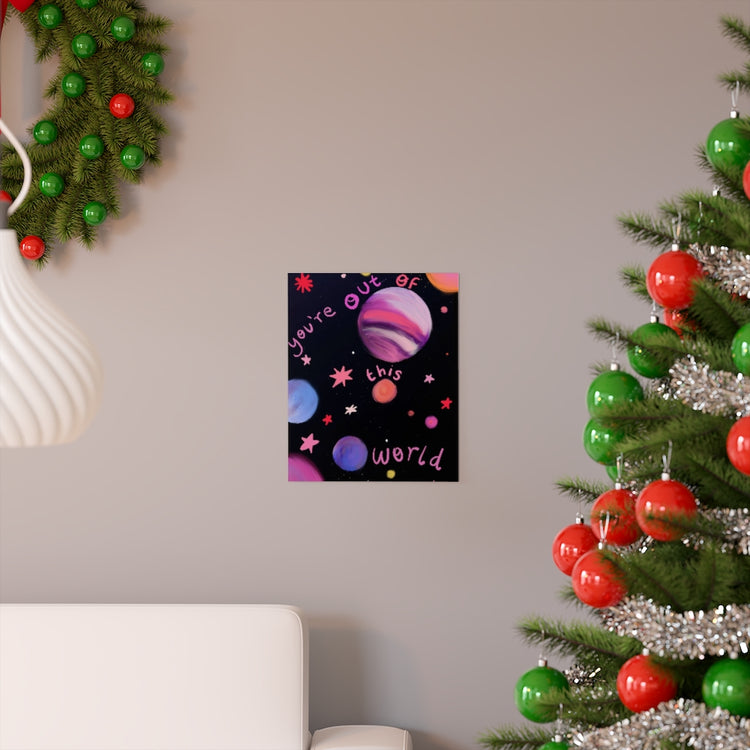 Out of this world vertical poster