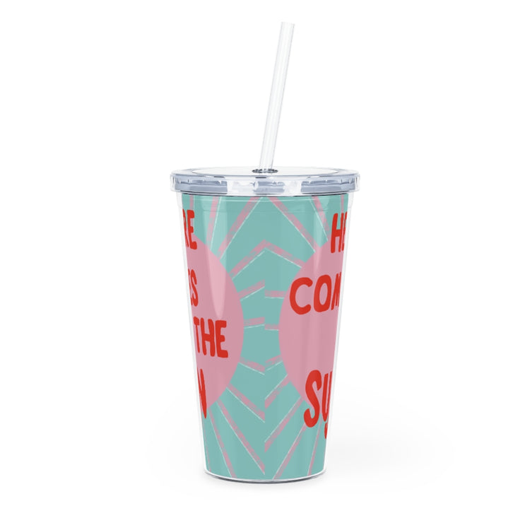 Here Comes The Sun Plastic Tumbler with Straw