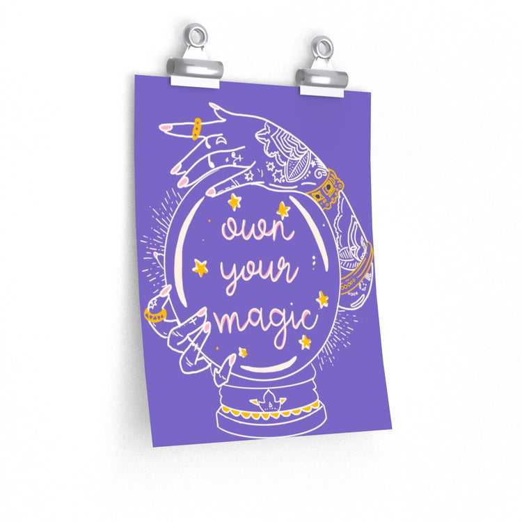 Own Your Magic vertical poster