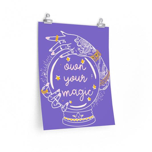 Own Your Magic vertical poster