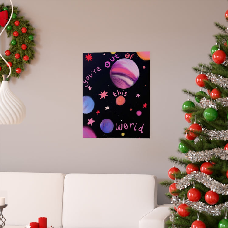 Out of this world vertical poster