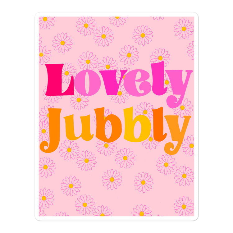 Lovely Jubbly sticker
