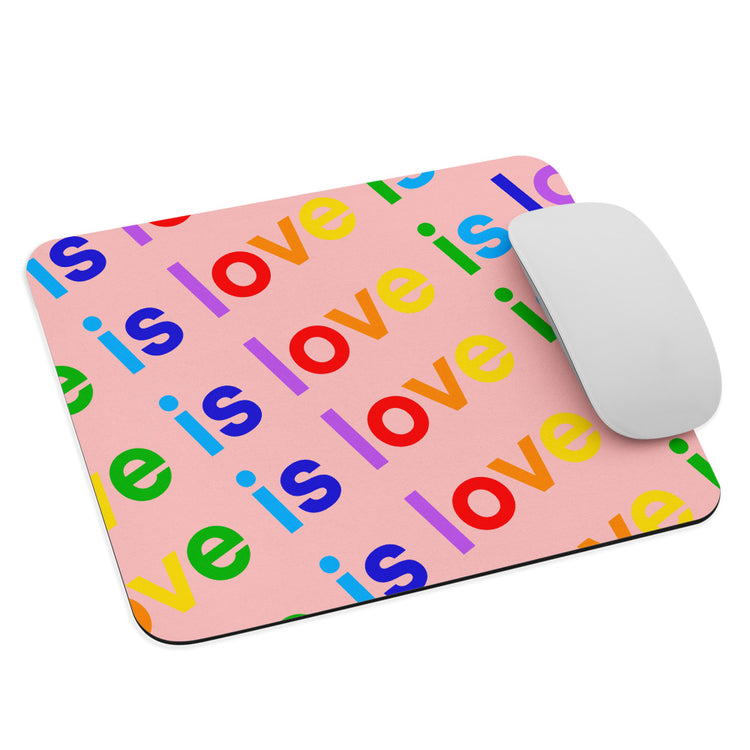 Love is Love Mouse pad